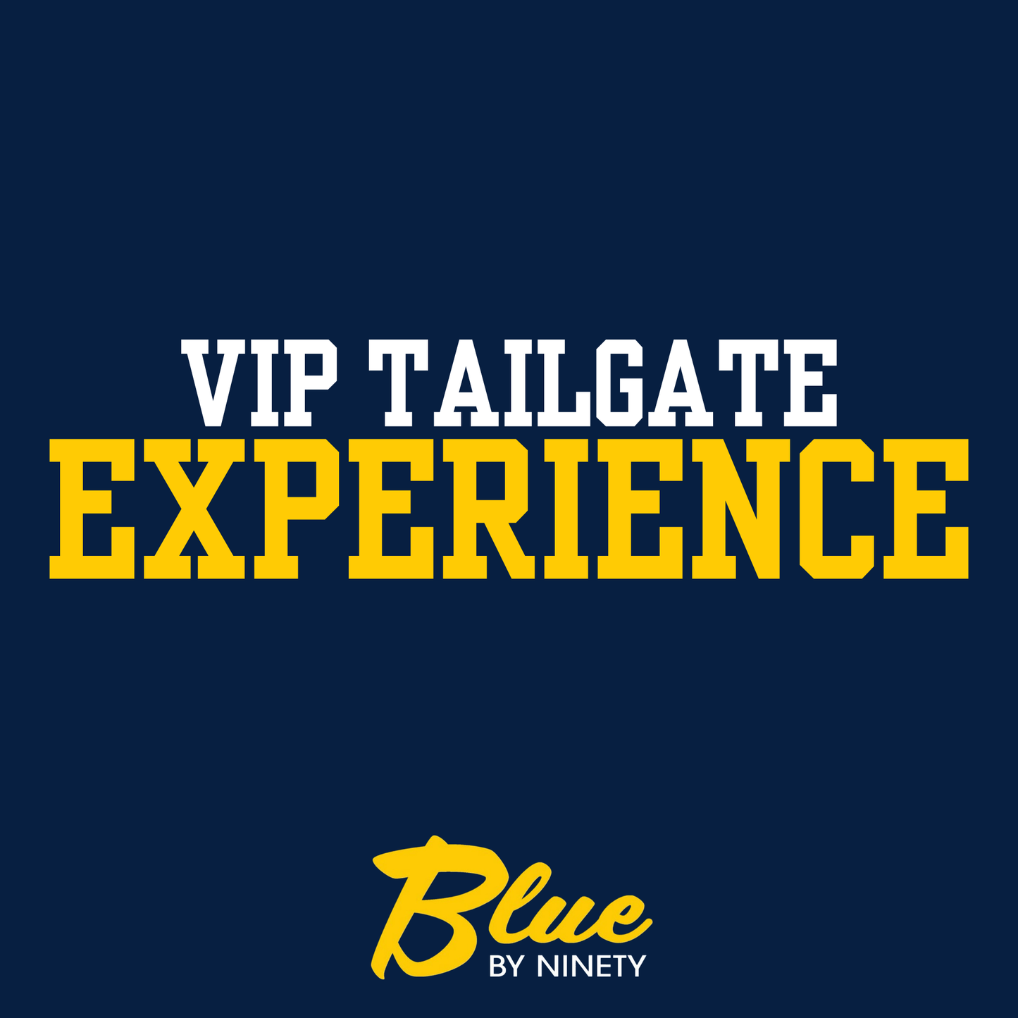 VIP Tailgate Experience - Western Michigan
